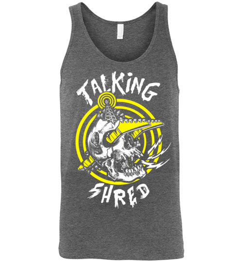 Talking Shred Tank Top