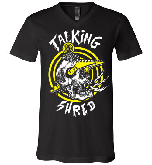 Talking Shred T-Shirt